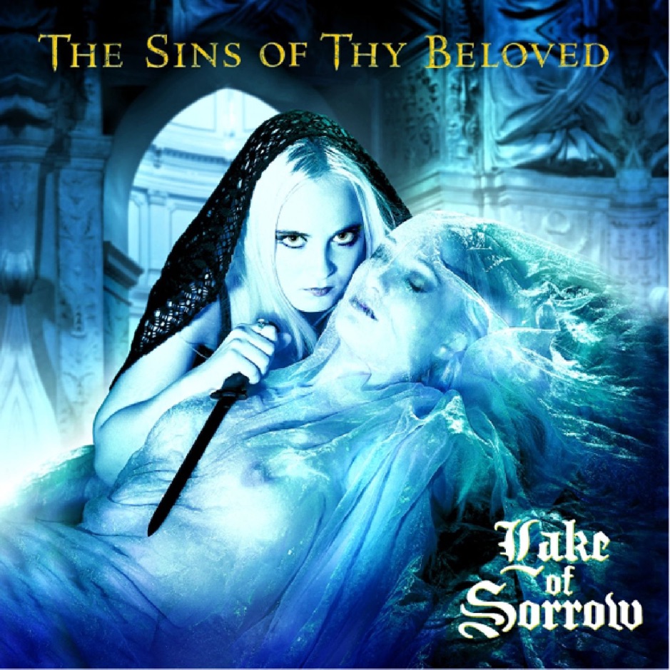 The Sins of Thy Beloved - Lake of Sorrow